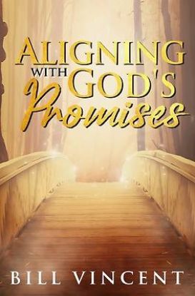 Picture of Aligning With God's Promises