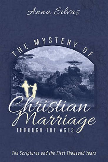 Picture of The Mystery of Christian Marriage through the Ages