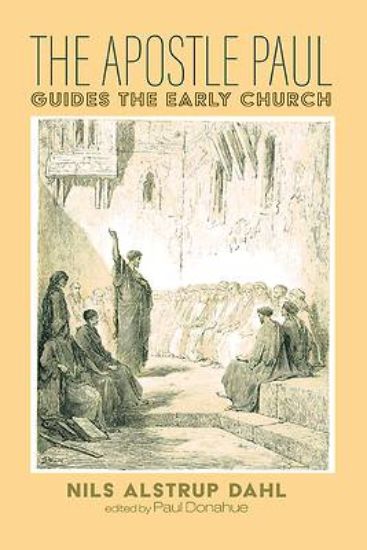 Picture of The Apostle Paul Guides the Early Church
