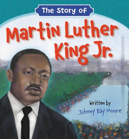 Picture of The Story of Martin Luther King Jr.
