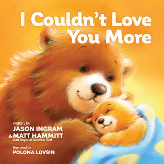 Picture of I Couldn't Love You More