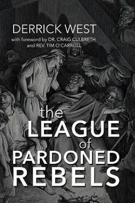 Picture of The League of Pardoned Rebels