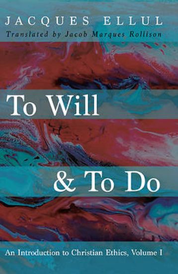Picture of To Will & To Do