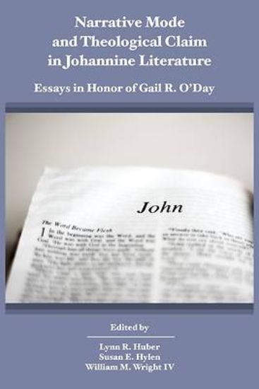 Picture of Narrative Mode and Theological Claim in Johannine Literature