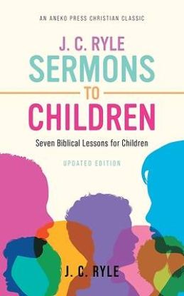 Picture of J. C. Ryle Sermons to Children