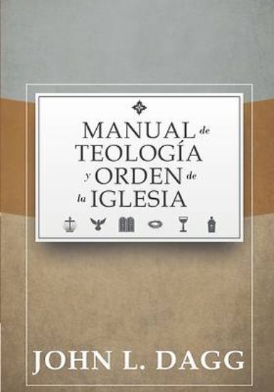 Picture of Manual de Teologia y Orden de la Iglesia = Teacher Appreciation Package