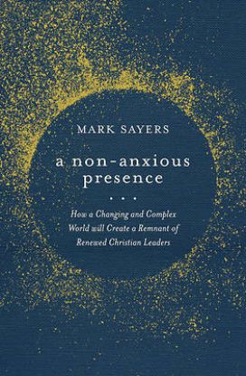 Picture of A Non-Anxious Presence