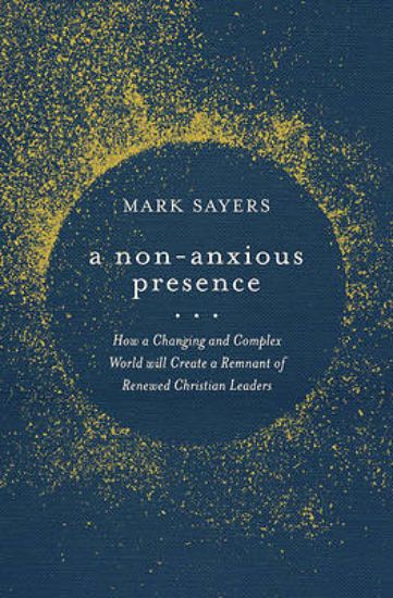 Picture of A Non-Anxious Presence