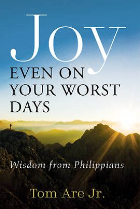 Picture of Joy Even on Your Worst Days