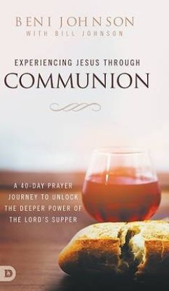 Picture of Experiencing Jesus Through Communion
