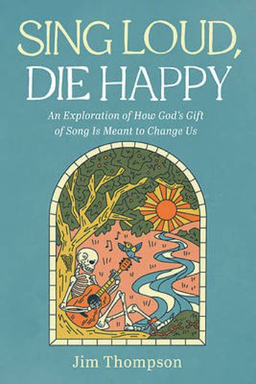 Picture of Sing Loud, Die Happy