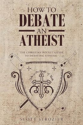 Picture of How to Debate An Atheist