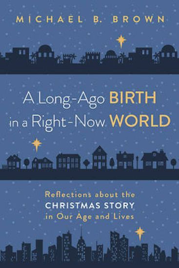 Picture of A Long-Ago Birth in a Right-Now World