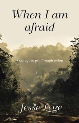 Picture of When I Am Afraid