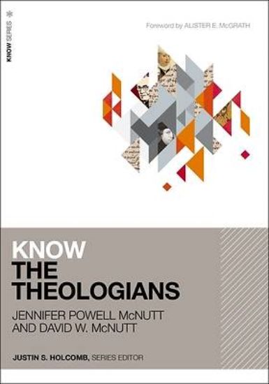 Picture of Know the Theologians
