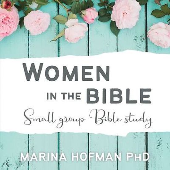Picture of Women in the Bible Small Group Bible Study