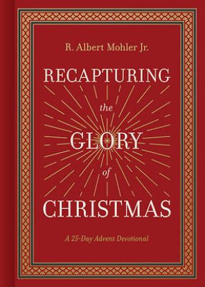 Picture of Recapturing the Glory of Christmas