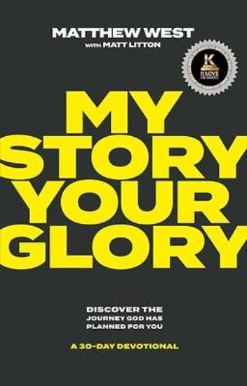Picture of My Story, Your Glory