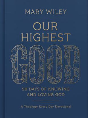 Picture of Our Highest Good