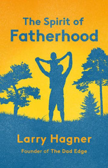 Picture of The Spirit of Fatherhood