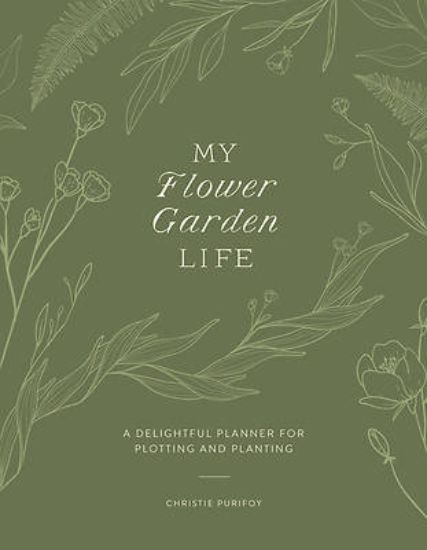 Picture of My Flower Garden Life