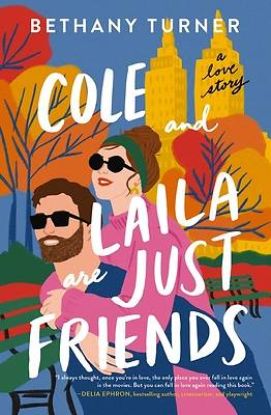 Picture of Cole and Laila Are Just Friends