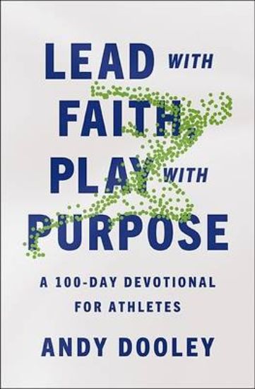 Picture of Lead with Faith, Play with Purpose