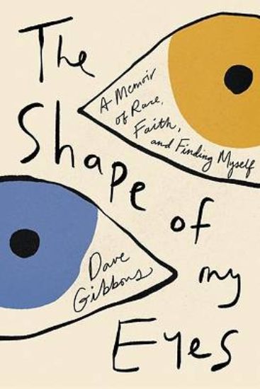 Picture of The Shape of My Eyes