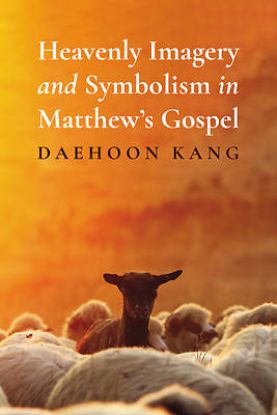 Picture of Heavenly Imagery and Symbolism in Matthew's Gospel