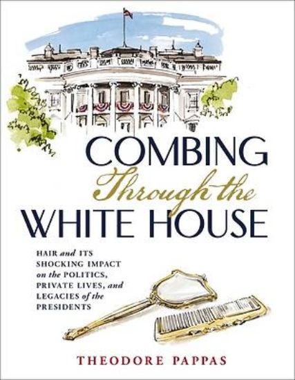 Picture of Combing Through the White House
