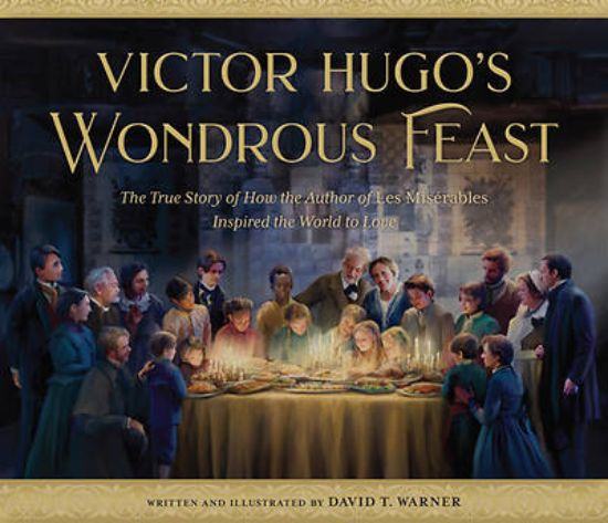 Picture of Victor Hugo's Wondrous Feast
