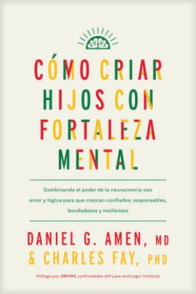 Picture of Cómo Criar Hijos Con Fortaleza Mental