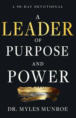 Picture of A Leader of Purpose and Power