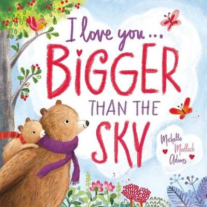 Picture of I Love You . . . Bigger Than the Sky