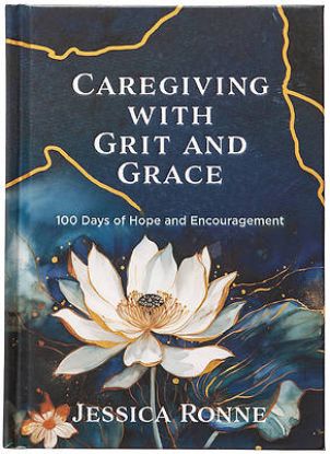 Picture of Caregiving with Grit and Grace
