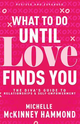 Picture of What to Do Until Love Finds You