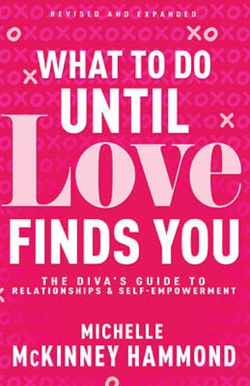Picture of What to Do Until Love Finds You