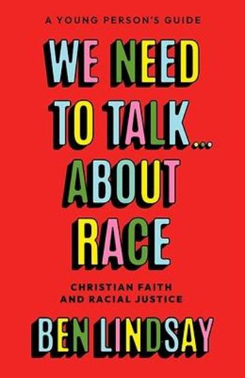 Picture of We Need to Talk about Race (YA Edition)