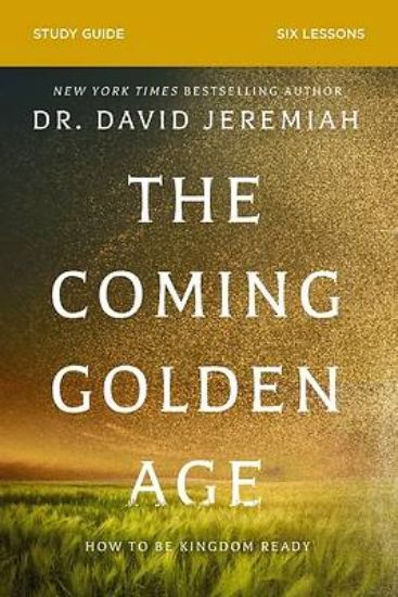 Picture of The Coming Golden Age Bible Study Guide