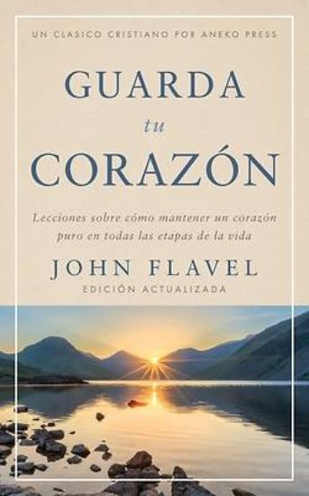 Picture of Guarda tu corazón