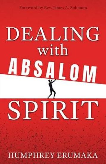Picture of Dealing with Absalom Spirit