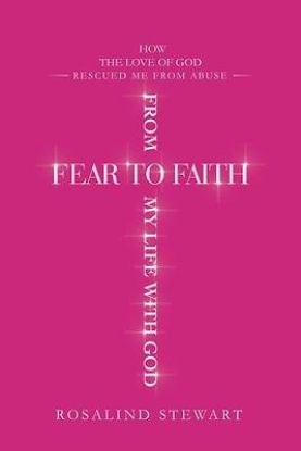 Picture of From Fear to Faith My Life with God