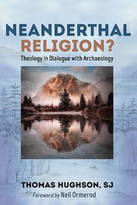 Picture of Neanderthal Religion?