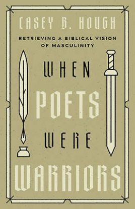 Picture of When Poets Were Warriors