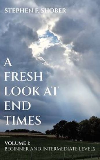 Picture of A Fresh Look at End Times