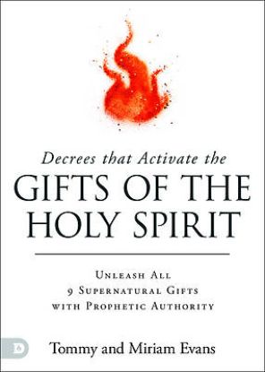Picture of Decrees That Activate the Gifts of the Holy Spirit