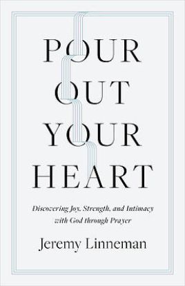 Picture of Pour Out Your Heart