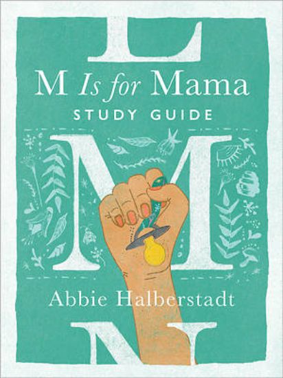 Picture of M Is for Mama Study Guide