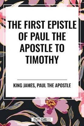 Picture of The First Epistle of Paul the Apostle to the Timothy