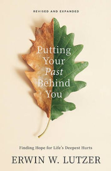 Picture of Putting Your Past Behind You